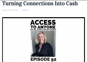 Access to anyone Turning Connections into Cash Shawn Karol Sandy