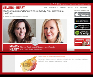 Selling from the heart Podcast Shawn Karol Sandy Dianna Geairn Sellout show You can't fight the funk